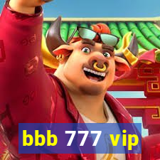 bbb 777 vip